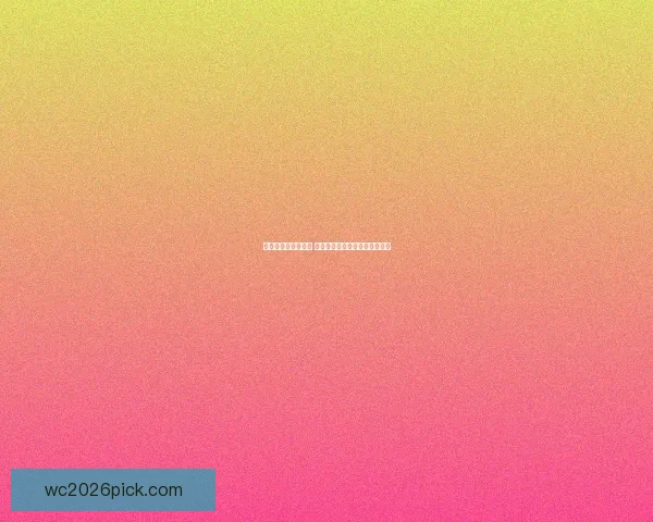 世界杯胜负预测指南 精准分析助你赢得竞猜投注大奖