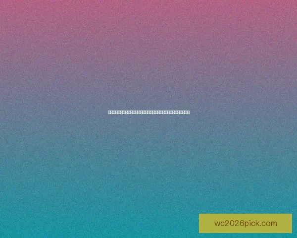 世界杯胜负预测攻略助你精准竞猜轻松赢大奖