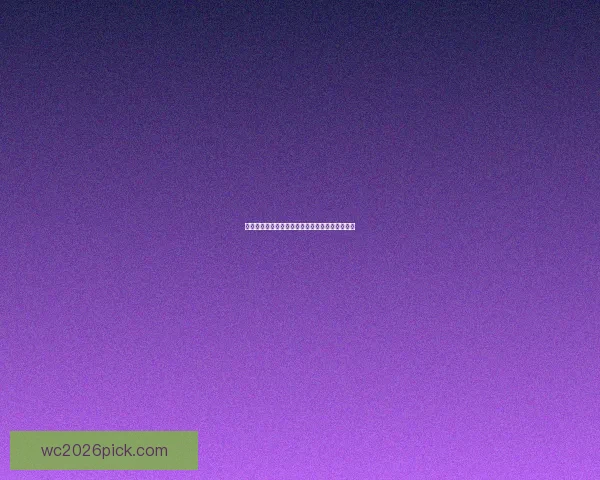 世界杯精彩竞猜玩法解析与比分投注策略全面指南