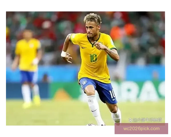 2026世界杯临近赛制扩军引热议内马尔或无缘大名单悬念升级